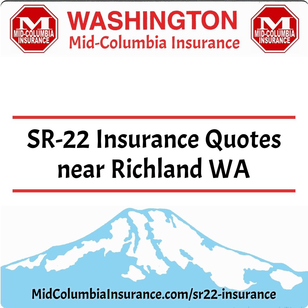SR-22 Insurance Quotes near Richland WA