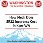 How Much Does SR22 Insurance Cost in Kent WA